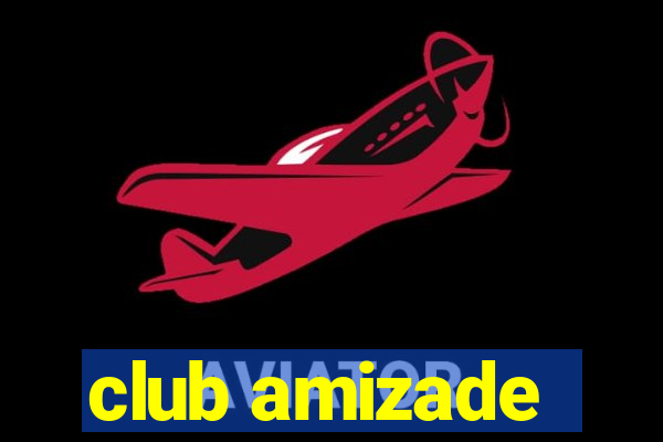 club amizade